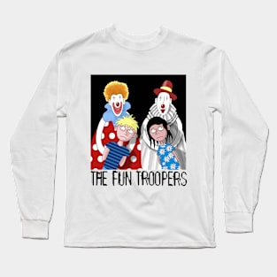 The Fun Troopers Long Sleeve T-Shirt